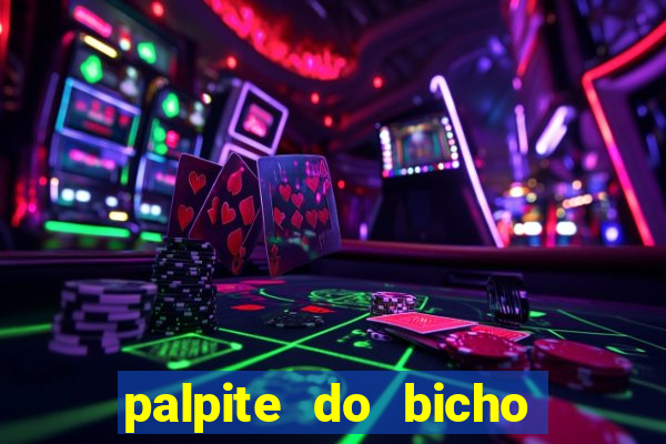 palpite do bicho deu no poste